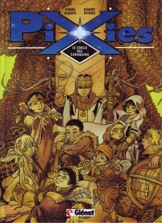 Pixies. Vol. 1. Le cercle des caraquins