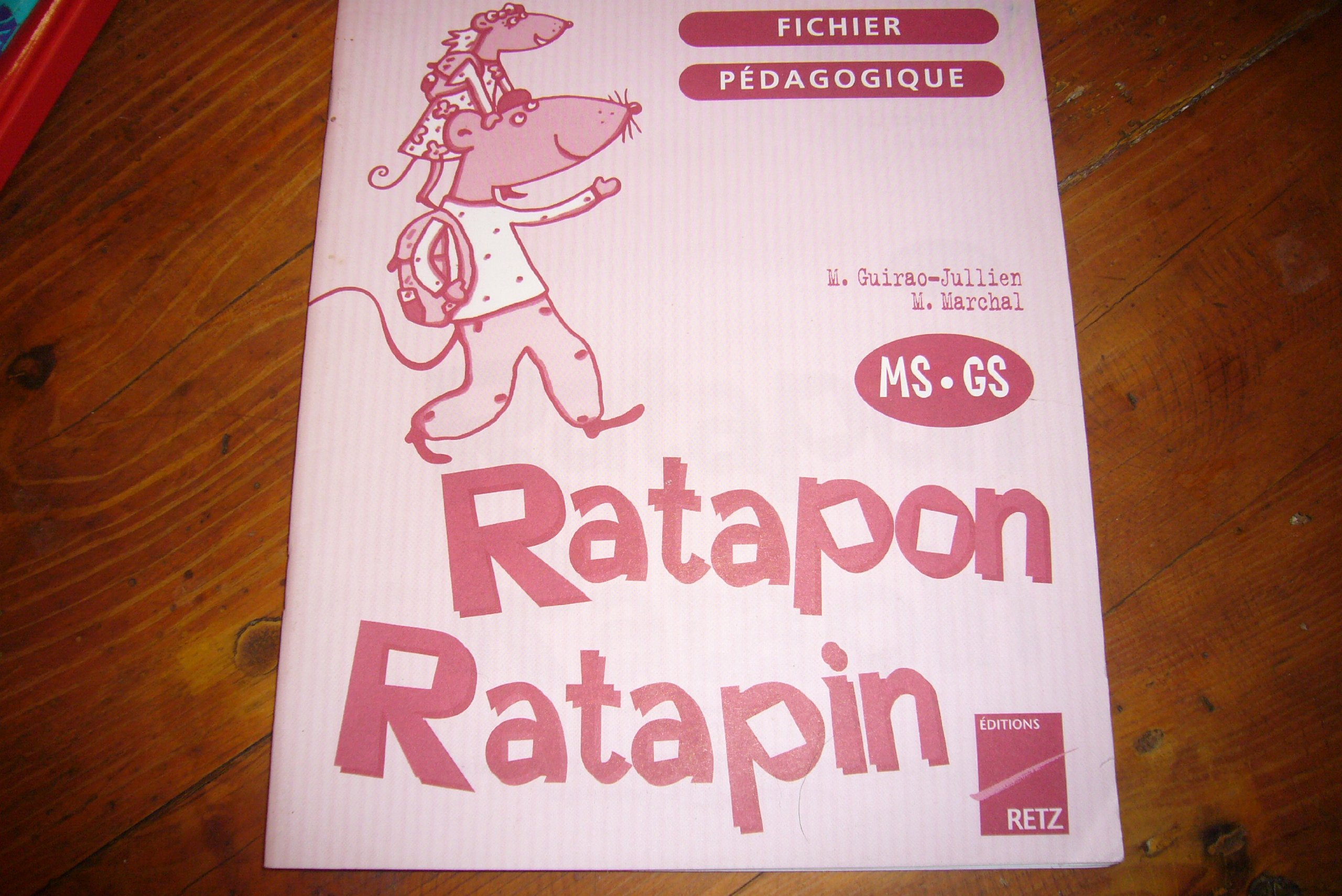 Ratapon, Ratapin, MS, GS : fichier pédagogique