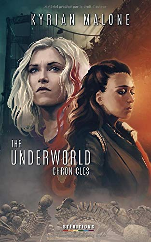 The Underworld Chronicles: Romance lesbienne, fantastique lesbien