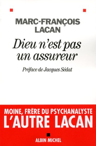 Oeuvre. Vol. 1. Dieu n'est pas un assureur : anthropologie et psychanalyse