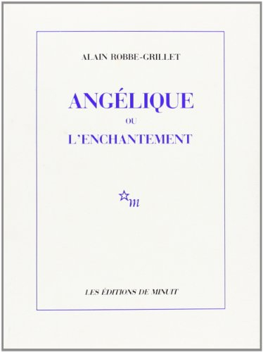 Angélique ou L'enchantement