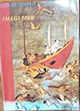 Imagi-mer: Créations fantastiques, créations mythiques