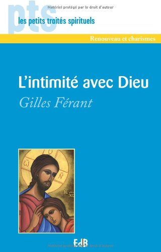 L'intimité avec Dieu