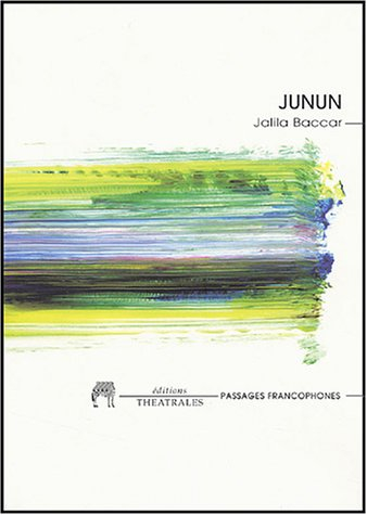 Junun : déménces