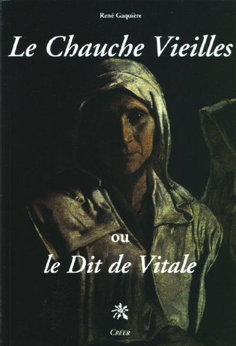 Le chauche-vieilles ou Le dit de Vitale