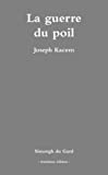 La guerre du poil