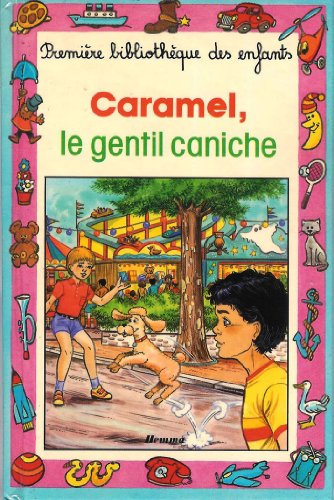 Caramel le gentil caniche
