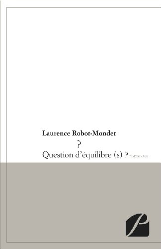 ? question d'équilibre(s) ?