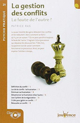 La gestion des conflits : la faute de l'autre ?