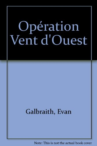 opération vent d'ouest
