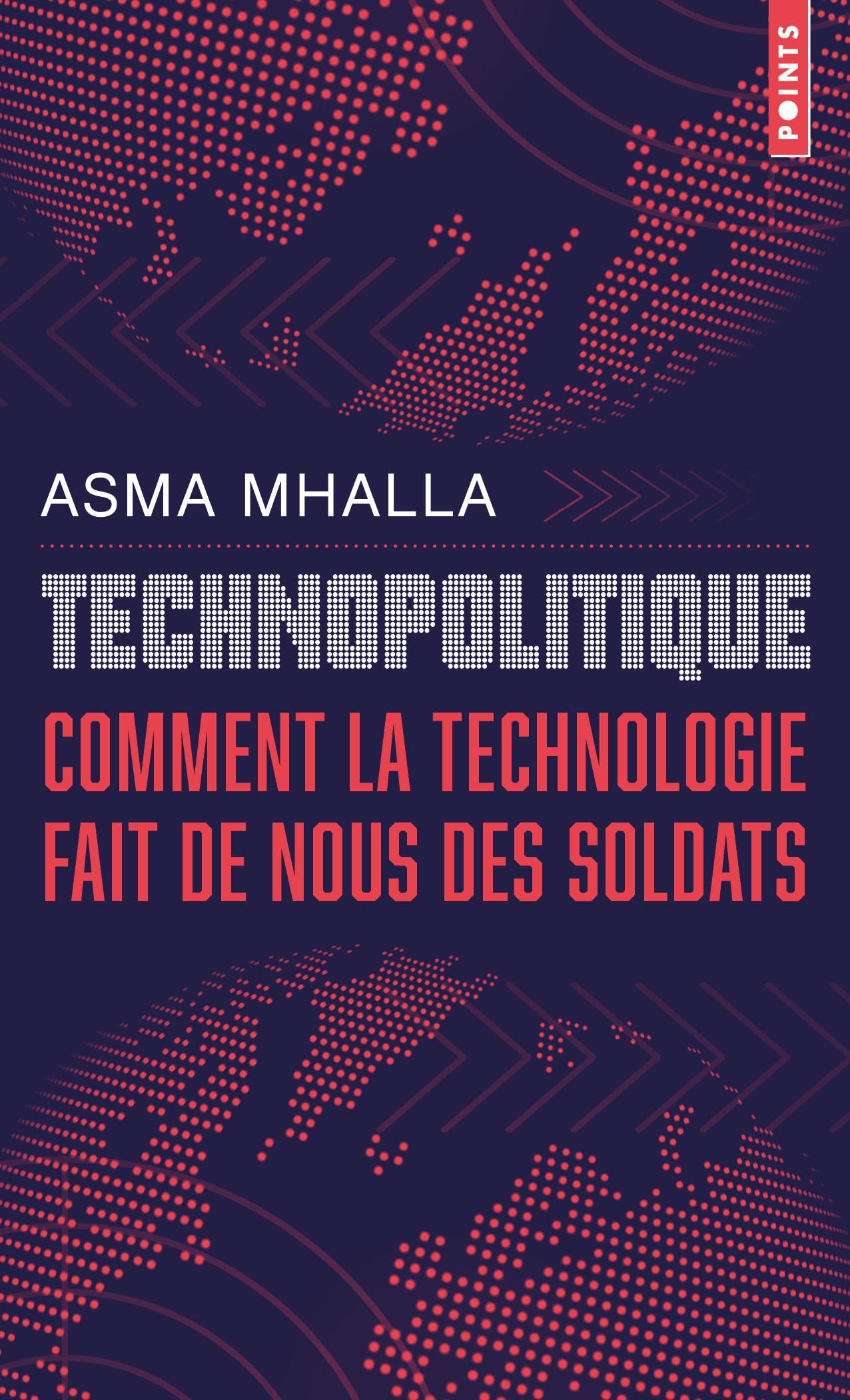 Technopolitique : comment la technologie fait de nous des soldats