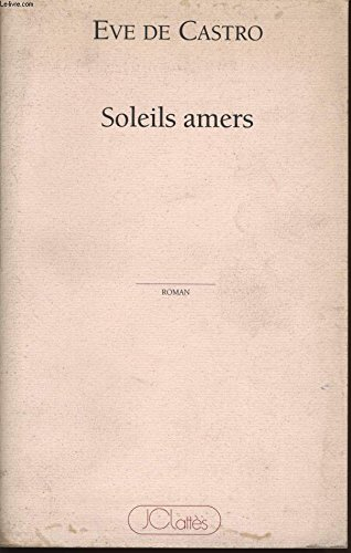 Soleils amers