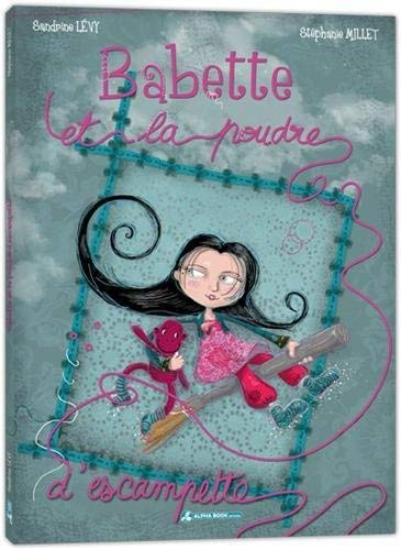 Babette et la poudre d'escampette