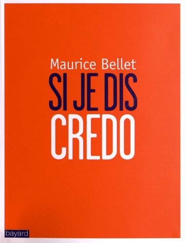 Si je dis Credo