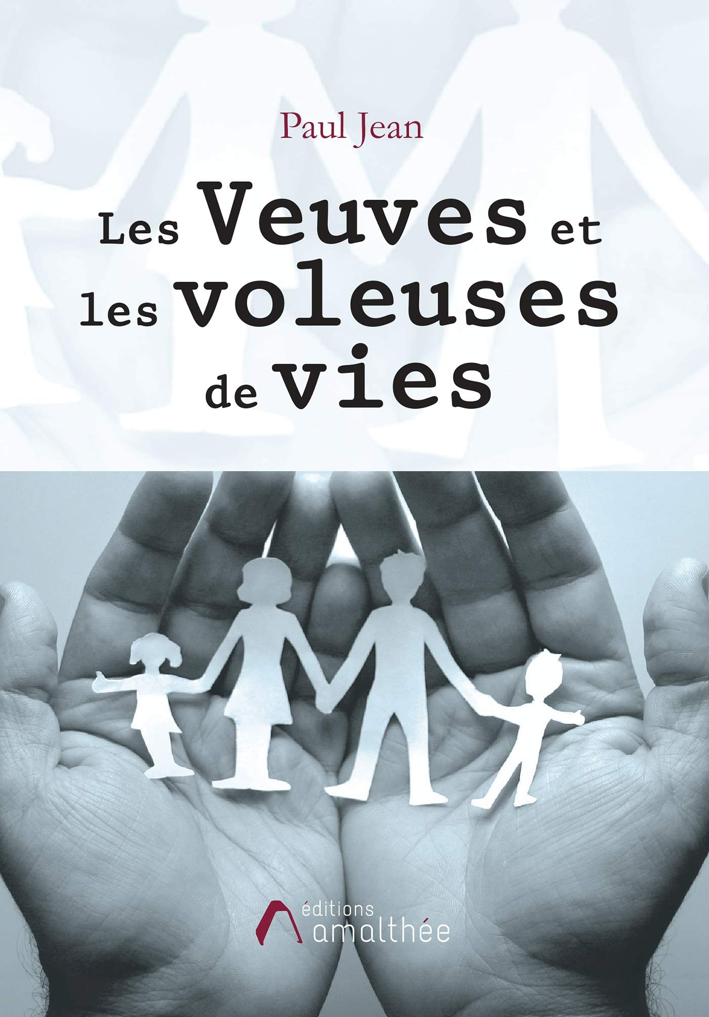 Les Veuves et les voleuses de vies