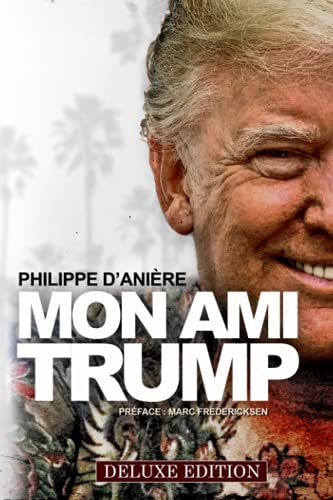 MON AMI TRUMP