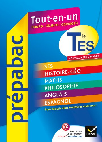 Tout-en-un, terminale ES : cours, sujets, corrigés