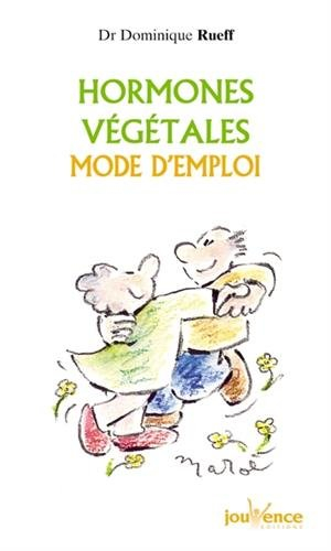 Hormones végétales : mode d'emploi