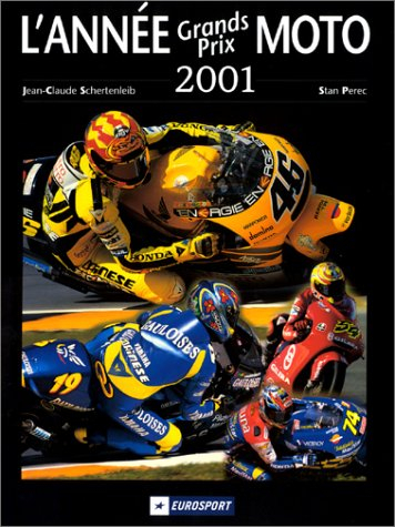 L'année moto 2001