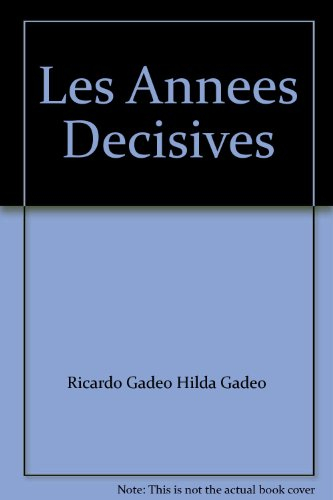 Che Guevara, les années décisives