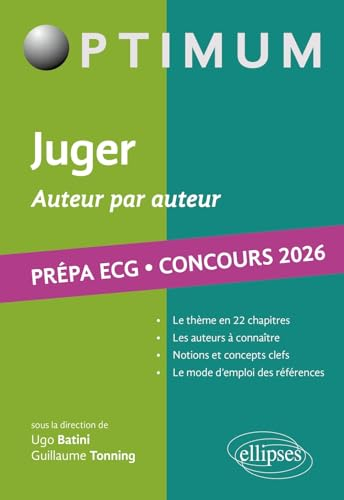 Juger, auteur par auteur : prépa ECG, concours 2026