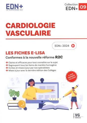 Cardiologie vasculaire : les fiches e-Lisa : conformes à la nouvelle réforme R2C, EDN+ 2024