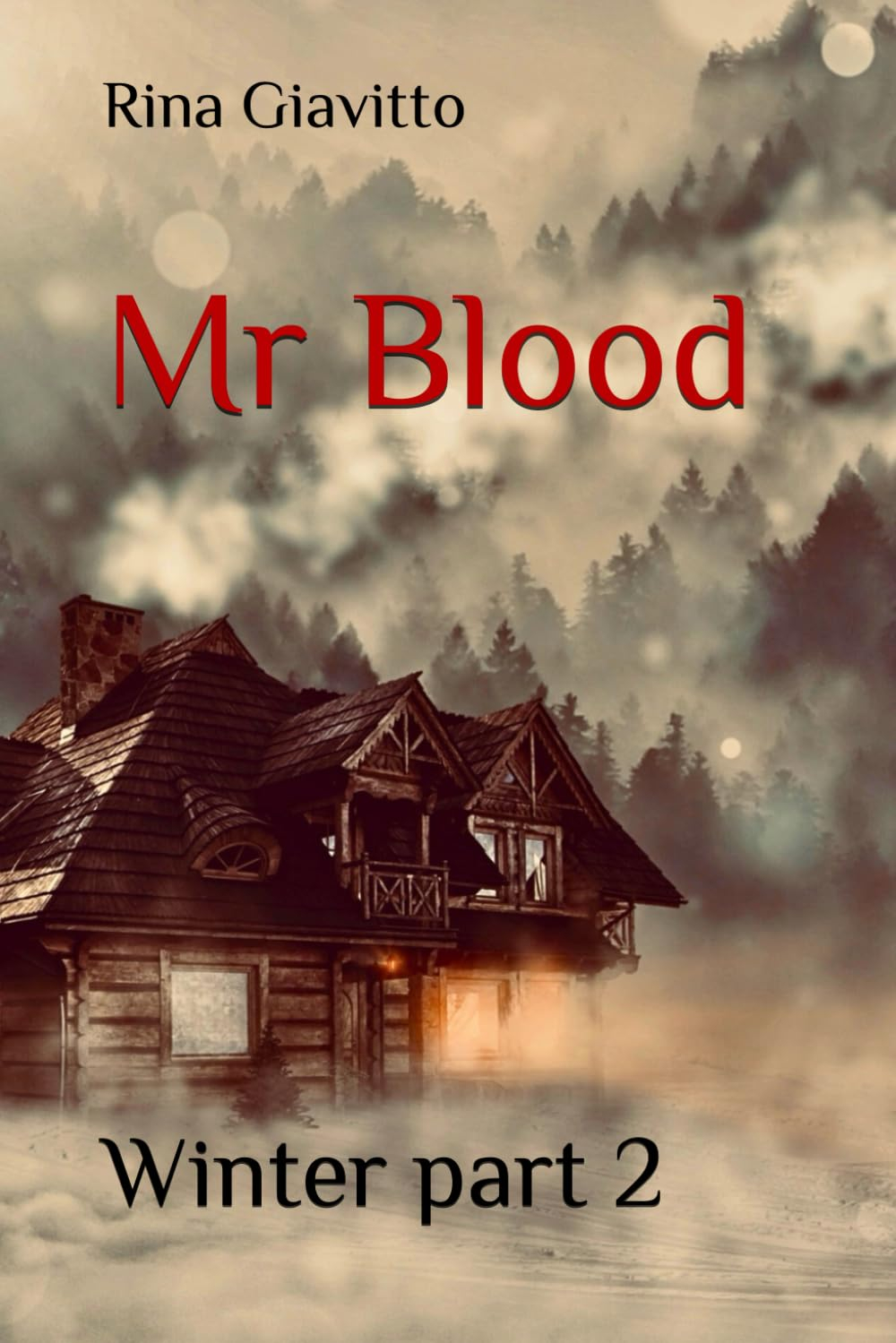 Mr Blood: Winter part 2