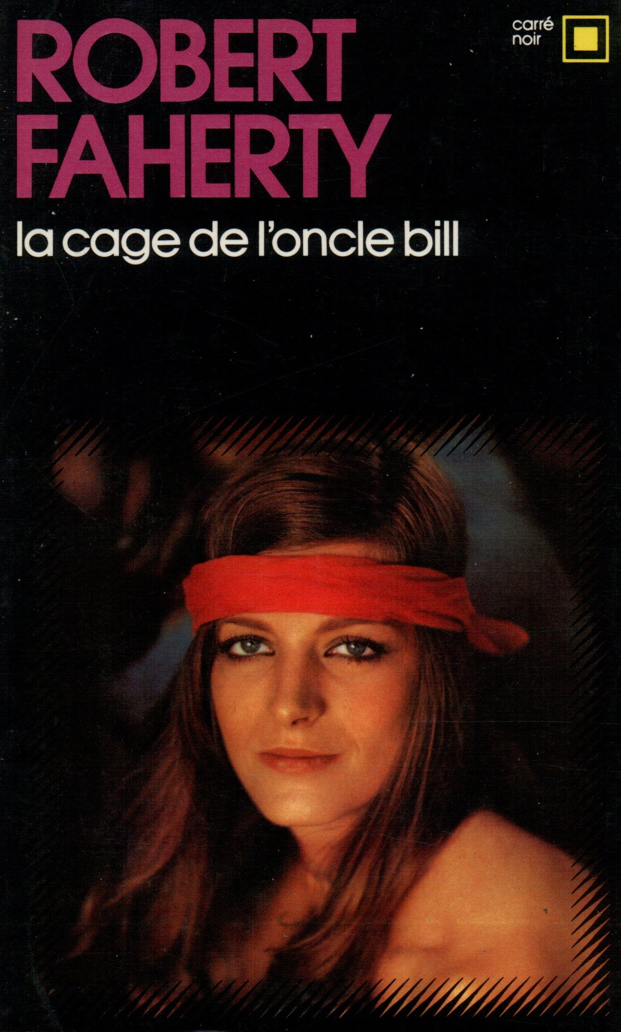 La Cage de l'oncle Bill