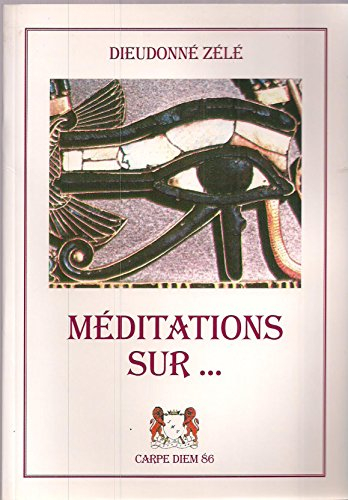 méditations sur...