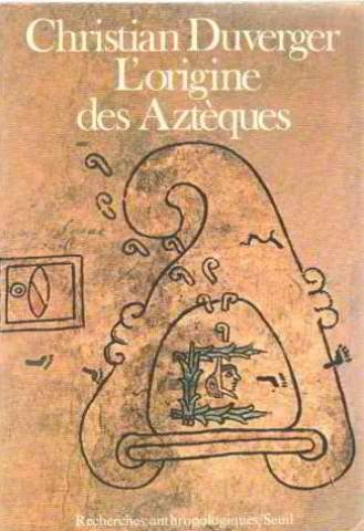 L'Origine des Aztèques