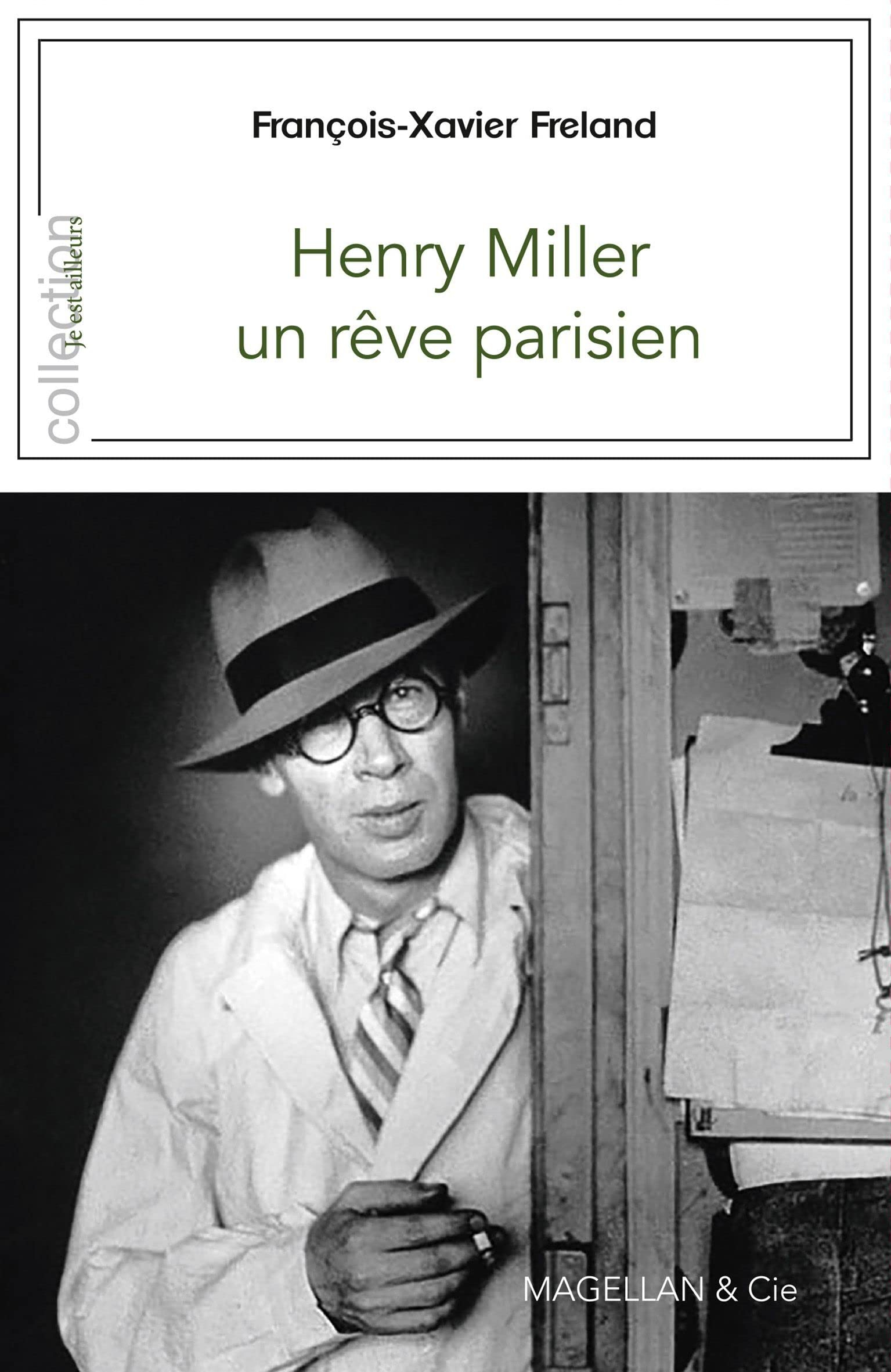 Henry Miller : un rêve parisien
