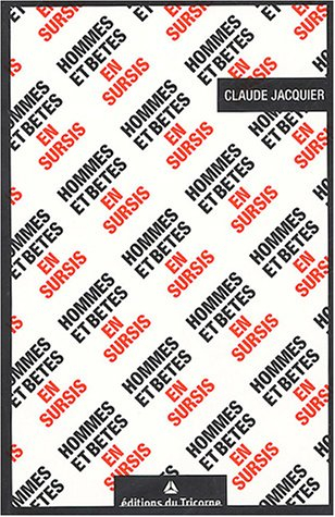 Hommes et bêtes en sursis