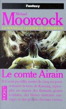La Légende de Hawkmoon. Vol. 5. Le comte Airain