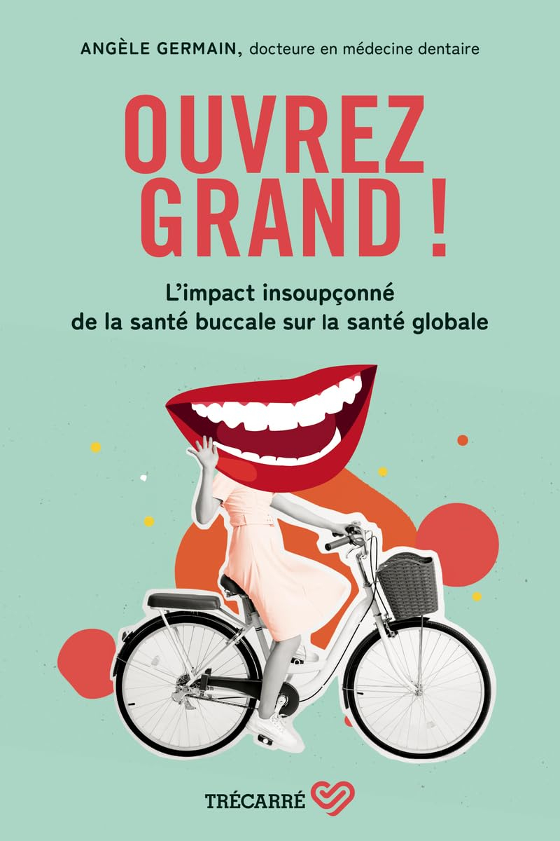 Ouvrez grand ! : L'impact insoupçonné de la santé buccale sur la santé globale