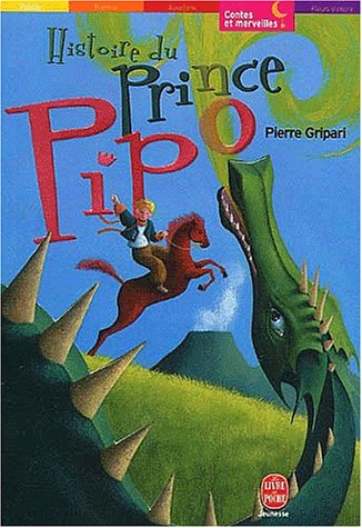Histoire du prince Pipo, de Pipo le cheval et de la princesse Popi