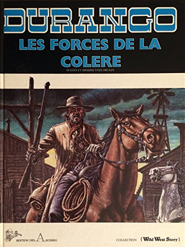 Durango : les forces de la colère, tome 2