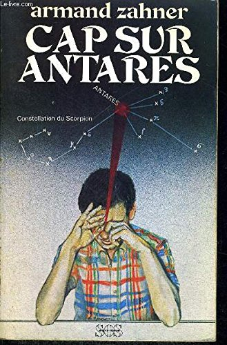 Cap sur Antarès