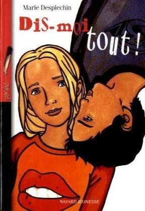 Dis-moi tout !