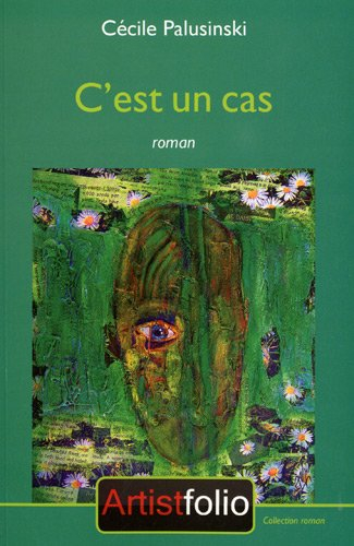 C'est un cas