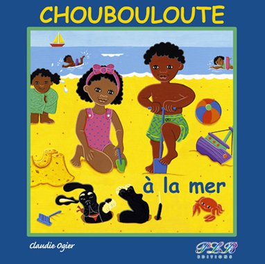 Choubouloute à la mer