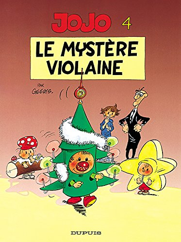 Jojo. Vol. 4. Le Mystère Violaine