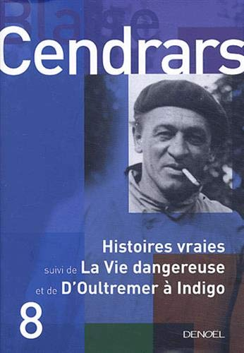 Tout autour d'aujourd'hui. Vol. 8. Oeuvres complètes