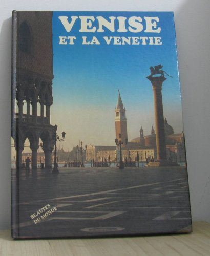 Venise et la Vénétie