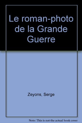 le roman-photo de la grande guerre