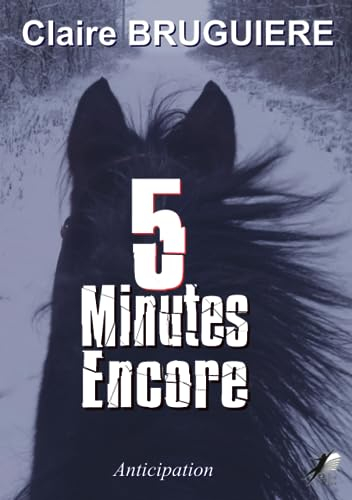 CINQ MINUTES ENCORE