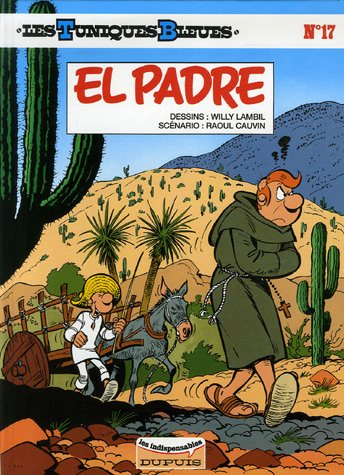 les tuniques bleues, tome 17 : el padre