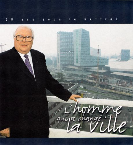 L'homme qui a changé la ville : 30 ans sous le beffroi