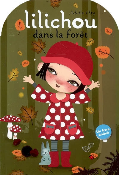 Lilichou dans la forêt