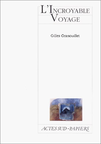 L'incroyable voyage