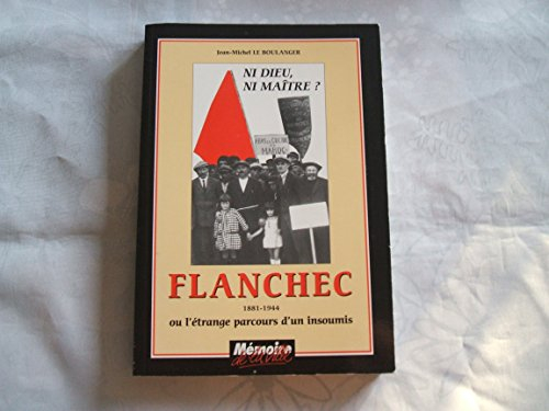 flanchec ou l'etrange parcours d'un